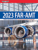 2023 FAR for Aviation Maintenance Technicians