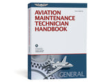 Aviation Maintenance Technician Handbook: General