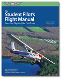 The Student Pilot's Flight Manual