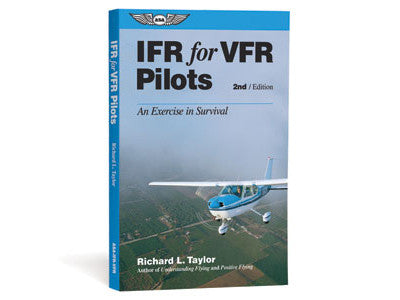 IFR for VFR Pilots