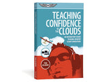Teaching Confidence in the Clouds