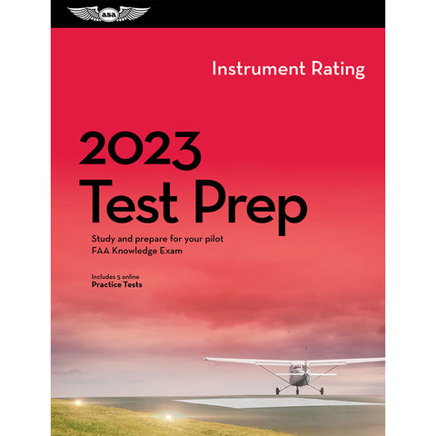ASA Test Prep 2023: Instrument and CFII  Rating