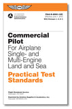 Practical Test Standards: Commercial Pilot (Single or Multi-Engine Land)