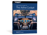 The Pilot's Guide to the Airline Cockpit