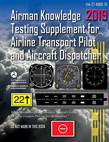 Airman Knowledge Testing Supplement for Airline Transport Pilot and Aircraft Dispatcher