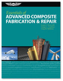 Essentials of Advanced Composite Fabrication & Repair