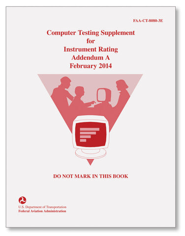 Computer Testing Supplement - Instrument Rating Addendum A