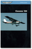 Pilot's Guide Series: Cessna 150