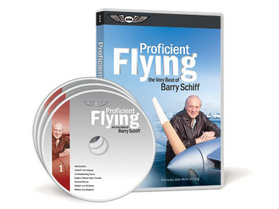 Proficient Flying: The Very Best of Barry Schiff