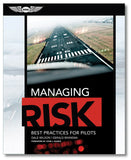 Managing Risk: Best Practices for Pilots