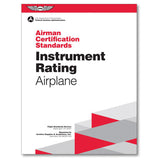 Airman Certification Standards: Instrument Rating (Airplane, Helicopter & Powered Lift)